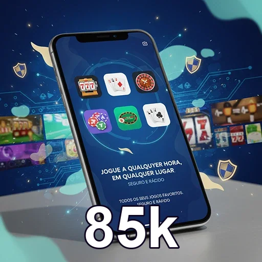 Tela do 85k no celular em plataforma leve e segura